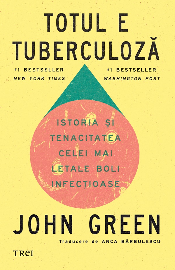 Coperta cărții 'eBook Totul e tuberculoza. Istoria si tenacitatea celei mai letale boli infectioase - John Green'