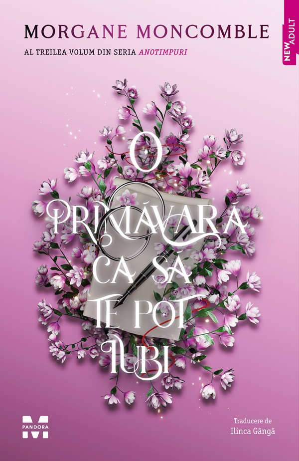 Coperta cărții 'eBook O primavara ca sa te pot iubi. Seria Anotimpuri Vol.3 - Morgane Moncomble'