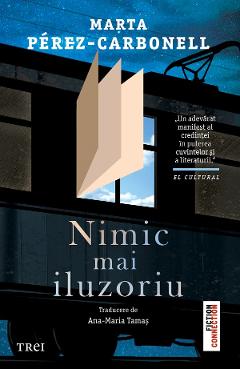 Coperta cărții 'eBook Nimic mai iluzoriu - Marta Perez-Carbonell'