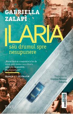 Coperta cărții 'eBook Ilaria sau drumul spre nesupunere - Gabriella Zalapi'