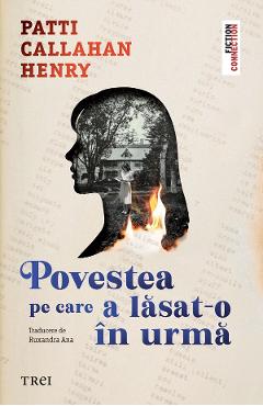Coperta cărții 'eBook Povestea pe care a lasat-o in urma - Patti Callahan Henry'