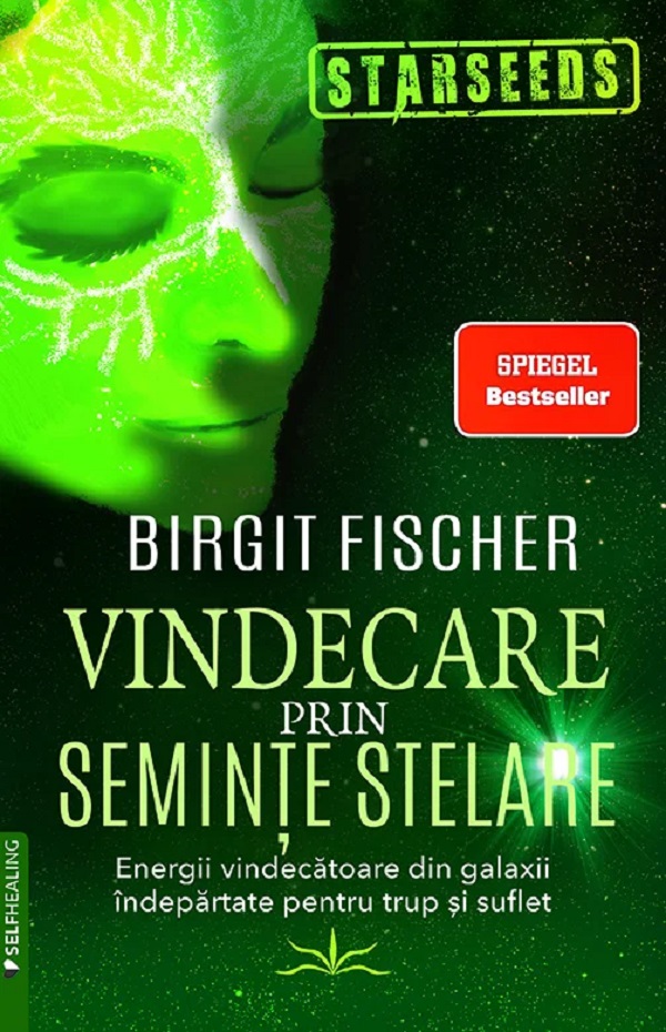 Coperta cărții 'Vindecare prin semințe stelare - Birgit Fischer'
