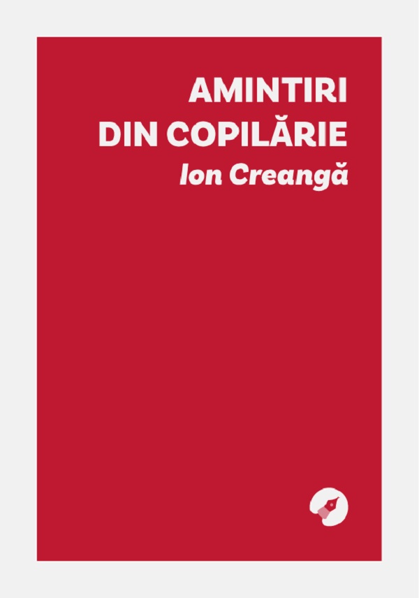 Amintiri din copilarie - Ion Creanga