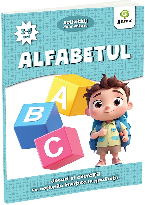 Coperta cărții 'Alfabetul 3-5 ani. Activități de învățare. Jocuri și exerciții cu noțiunile învățate la grădiniță'