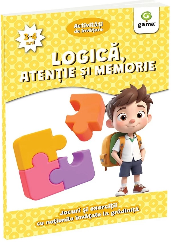Coperta cărții 'Logică, atenție și memorie 3-4 ani. Activități de învățare. Jocuri și exerciții cu noțiunile învățate la grădiniță'