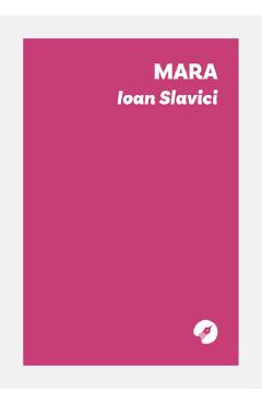 Coperta cărții 'Mara - Ioan Slavici'