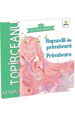 Coperta cărții 'Rapsodii de primăvară. Primăvara - George Topîrceanu'