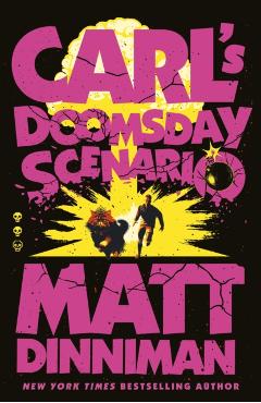 Coperta cărții 'Carl's Doomsday Scenario - Matt Dinniman'