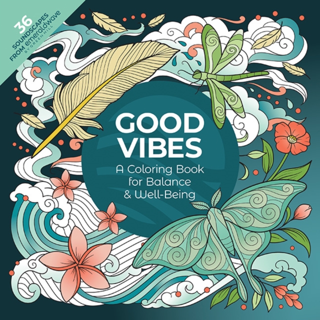 Coperta cărții 'Good Vibes: A Coloring Book for Balance & Well-Being -'