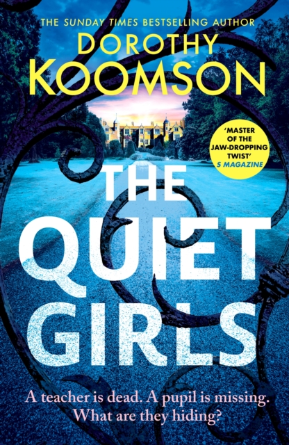 Coperta cărții 'Quiet Girls - Dorothy Koomson'