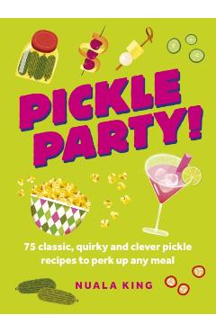 Coperta cărții 'Pickle Party! -'