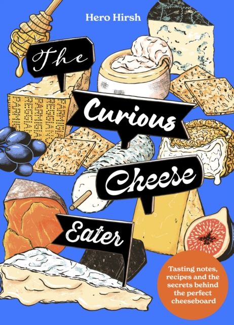 Coperta cărții 'Curious Cheese Eater - Hero Hirsh'