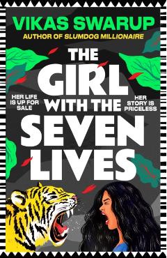 Girl with the Seven Lives - Vikas Swarup