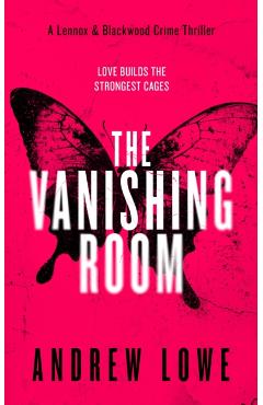 Coperta cărții 'Vanishing Room - Andrew Lowe'