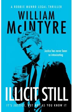 Illicit Still - William Mcintyre