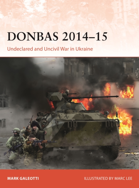 Coperta cărții 'Donbas 2014–15 - Mark (new York University Galeotti'