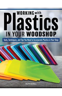 Coperta cărții 'Woodworking with Plastics - Ralph Bagnall'