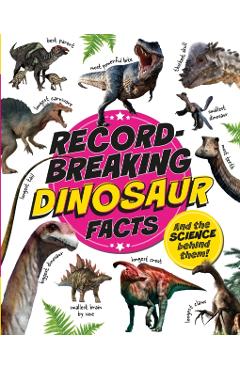 Record-Breaking: Dinosaur Facts