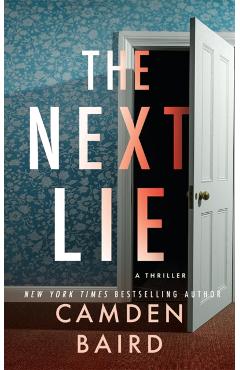 Coperta cărții 'Next Lie - Camden Baird'