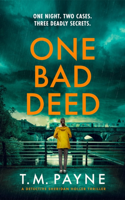Coperta cărții 'One Bad Deed - T. M. Payne'