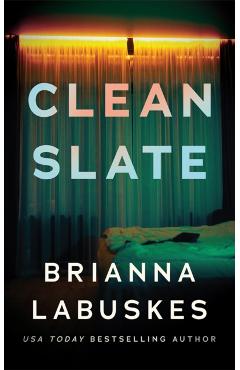 Coperta cărții 'Clean Slate - Brianna Labuskes'