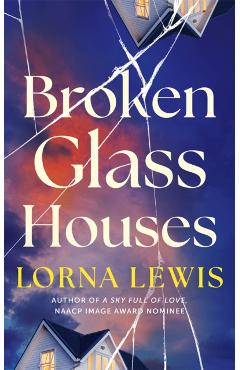 Broken Glass Houses - Lorna Lewis