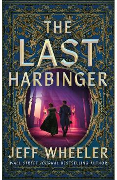Coperta cărții 'Last Harbinger - Jeff Wheeler'