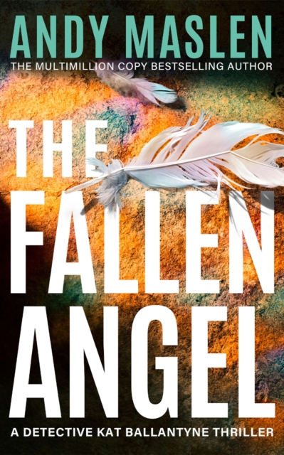 Coperta cărții 'Fallen Angel - Andy Maslen'