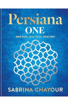 Coperta cărții 'Persiana One - Sabrina Ghayour'