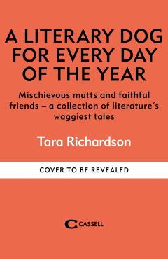 Coperta cărții 'Literary Dog for Every Day of the Year - Tara Richardson'