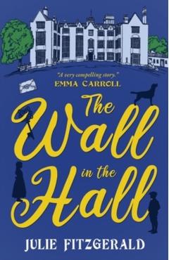 Wall in the Hall - Julie Fitzgerald