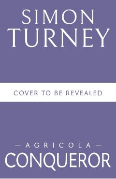 Agricola: Conqueror - Simon Turney