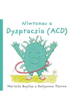 Coperta cărții 'Niwronau a Dyspracsia (ACD) - Marielle Bayliss'