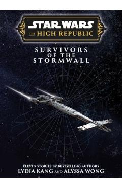 Coperta cărții 'Star Wars Insider: The High Republic: Survivors of the Stormwall (Trade Edition) - Lydia|wong Kang'