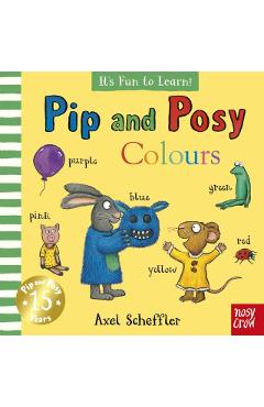 Pip and Posy It's Fun to Learn Colours - Jennie Renn