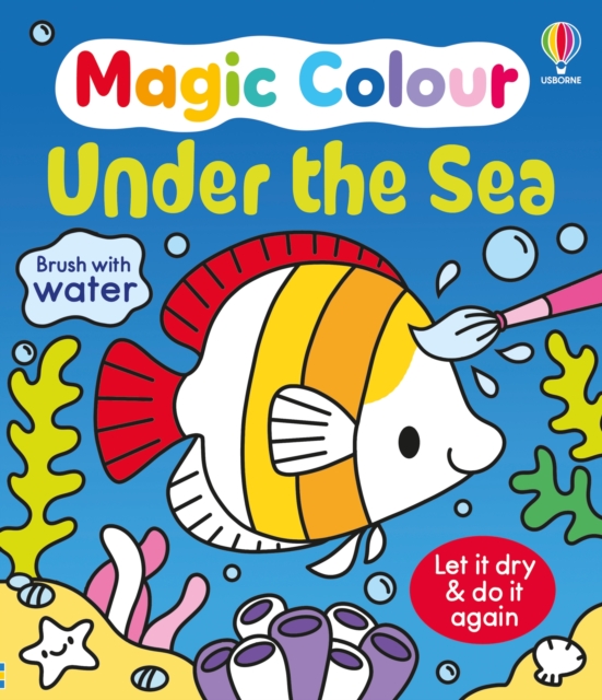 Coperta cărții 'Magic Colour Under the Sea - Kate Nolan'