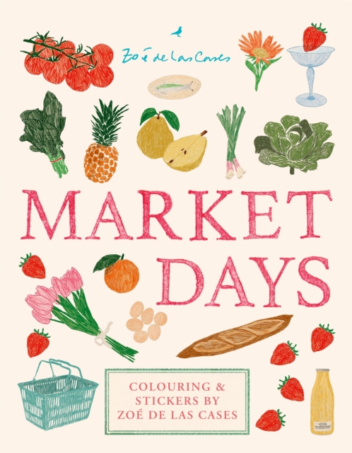 Coperta cărții 'Market Days - Zoe De Las Cases'
