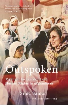 Outspoken - Dr Sima Samar