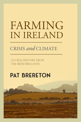 Coperta cărții 'Farming in Ireland - Pat Brereton'