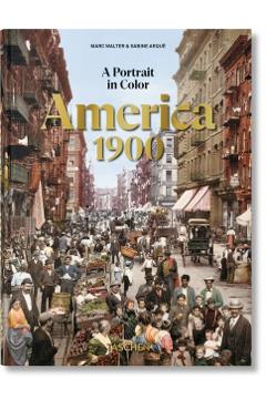 Coperta cărții 'America 1900. A Portrait in Color. 45th Ed. -'