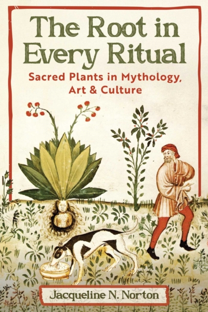 Coperta cărții 'Root in Every Ritual - Jacqueline N. Norton'