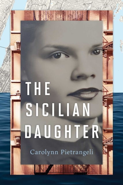 Coperta cărții 'Sicilian Daughter - Carolynn Pietrangeli'