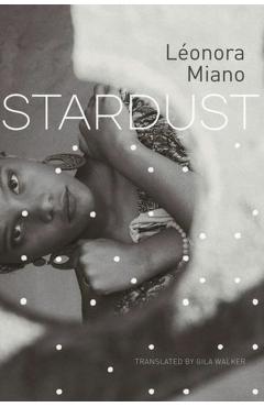 Stardust - Léonora Miano