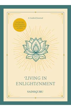 Coperta cărții 'Living in Enlightenment: A Guided Journal -'