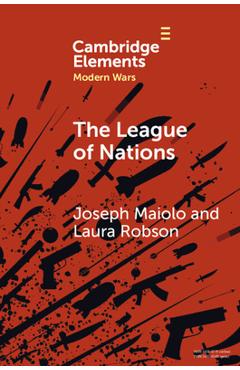 Coperta cărții 'The League of Nations - Joseph Maiolo'