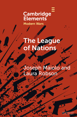 Coperta cărții 'The League of Nations - Joseph Maiolo'