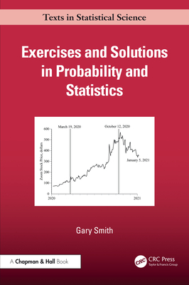Coperta cărții 'Exercises and Solutions in Probability and Statistics - Gary Smith'