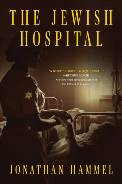 Coperta cărții 'The Jewish Hospital - Jonathan Hammel'