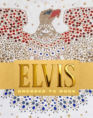 Coperta cărții 'Elvis Dressed to Rock - Karan Feder'