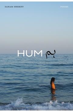 Coperta cărții 'Hum: Poems - Sanam Sheriff'